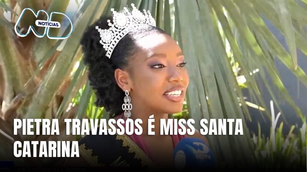 Pietra Travassos: A Nova Miss Santa Catarina 2026