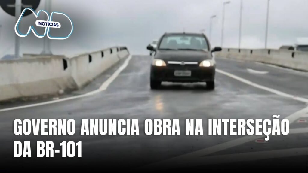 Obra na BR-101 e Antônio Heil: Impactos no Mercado Imobiliário