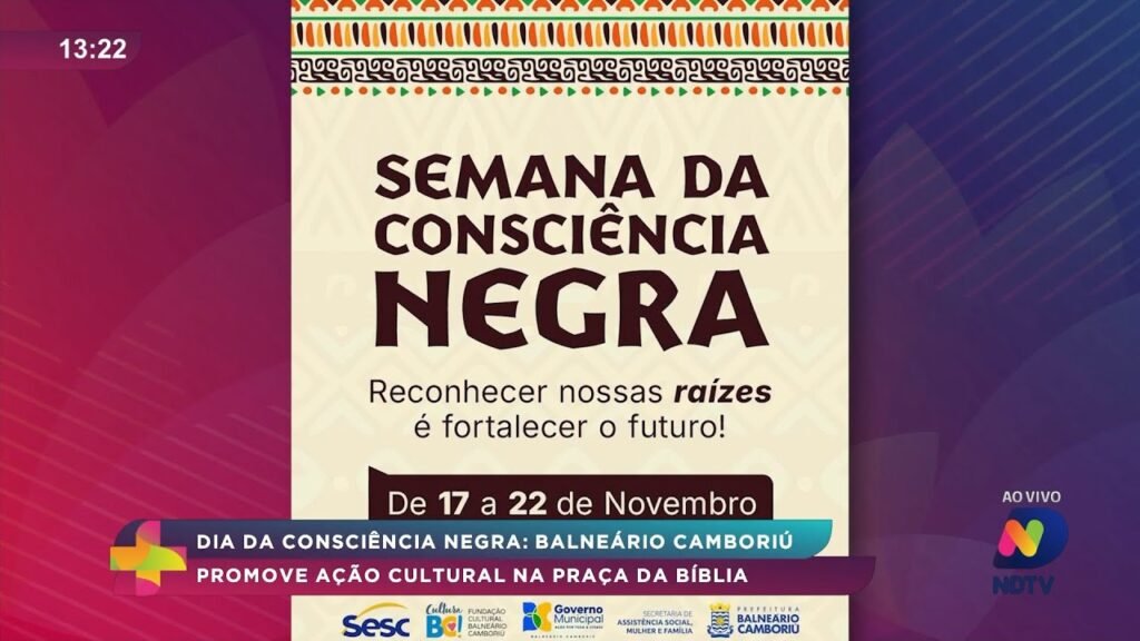 Cultura e Investimento: O Impacto do Dia da Consciência Negra em Balneário Camboriú