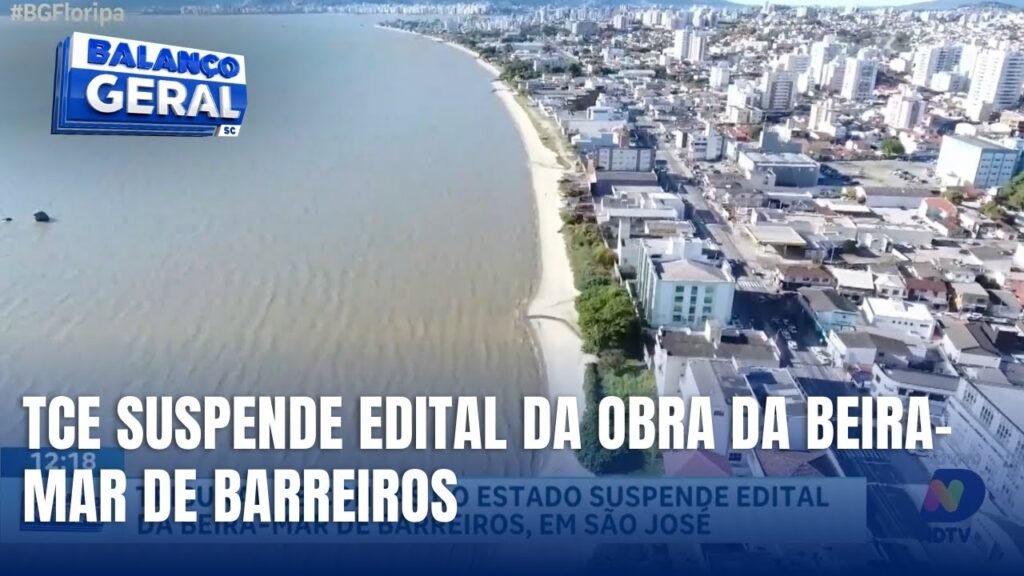 Suspensão de Licitação da Beira-Mar de Barreiros: Impactos no Setor Imobiliário