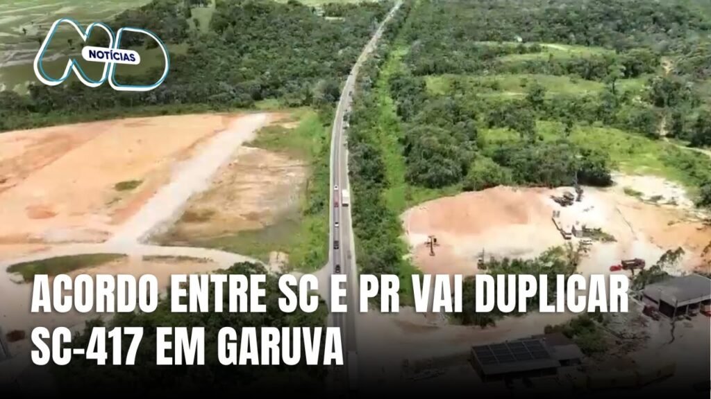 Duplicação da SC-417 em Garuva: Oportunidade para Investidores